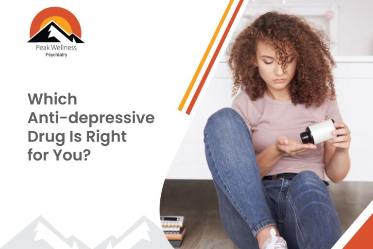 Which Anti-depressive Drug Is Right for You